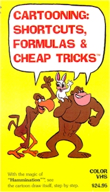 Cartooning: Shortcuts, Formulas and Cheap Tricks
