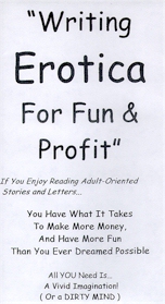WRITING EROTICA FOR FUN & PROFIT: Writing Erotica for Fun & Profit