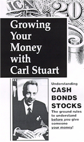 Growing Your Money with Carl Stuart