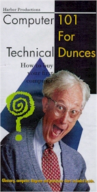 Computer 101 for Technical Dunces