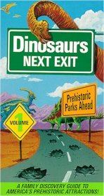 Dinosaurs Next Exit - Prehistoric Parks