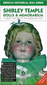 SIROCCO HISTORICAL DOLLS: Shirley Temple Dolls & Memorabilia