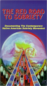 NATIVE AMERICAN RELATIONS: Red Road to Sobriety