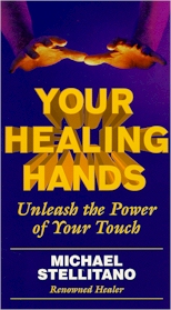 Your Healing Hands: A Home Study Course