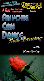 ANYONE CAN DANCE COLLECTION BY RON MONTEZ - LATIN 
CHAMPION: Anyone Can Dance - Slow Dancing