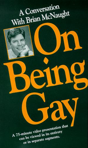 On Being Gay: Conversation with Brian McNaught